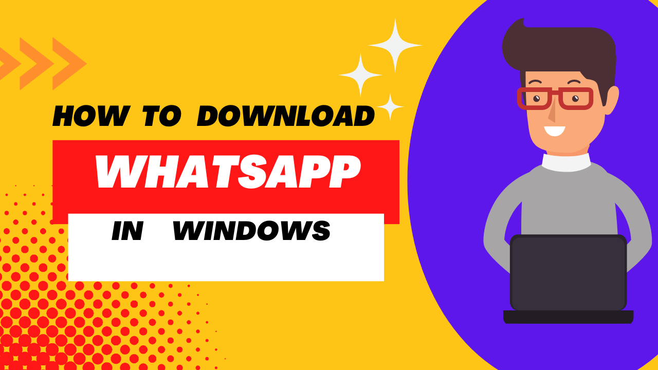 how-to-download-whatsapp-on-laptop-tech-karimi