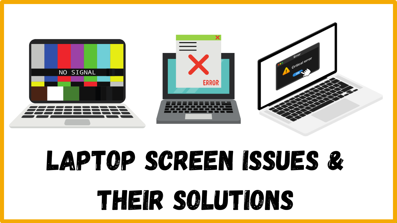 How To Troubleshoot Common Laptop Screen Problems