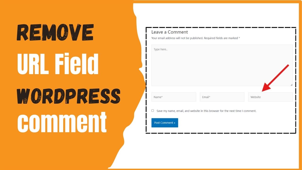 How to Remove Website URL Field from WordPress Comment Form